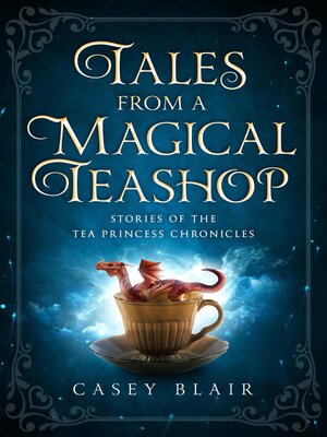 cover image of Tales from a Magical Teashop